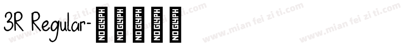 3R Regular字体转换